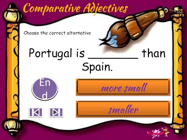 Portugal is _______ than Spain. 10 9 8 7 6 5