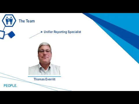 Unifier Reporting Specialist The Team PEOPLE.
