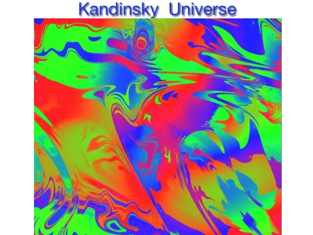 Kandinsky Universe