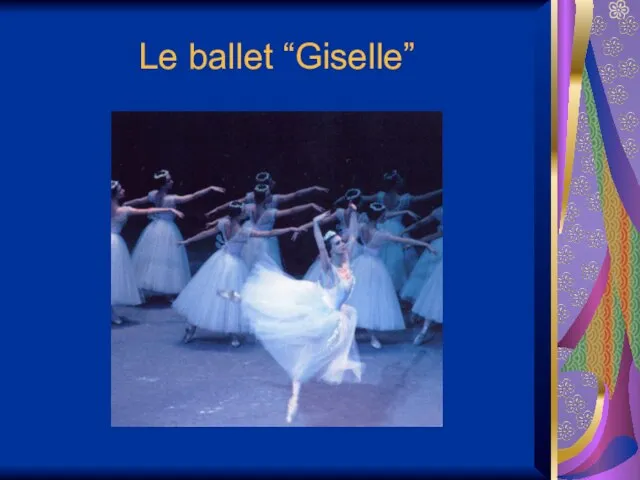 Le ballet “Giselle”