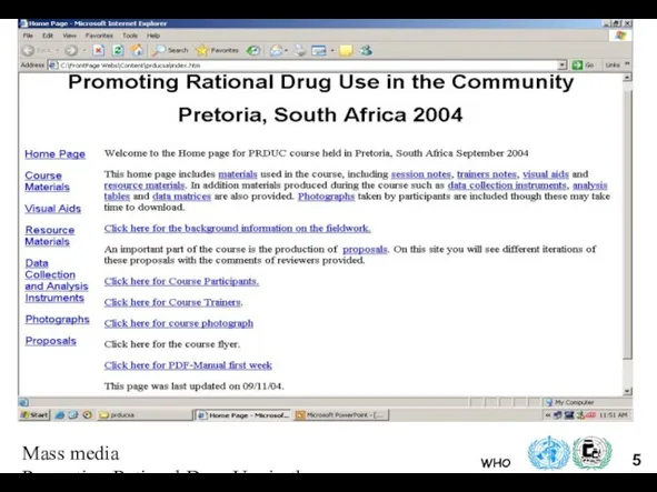 Mass media Promoting Rational Drug Use in the Community