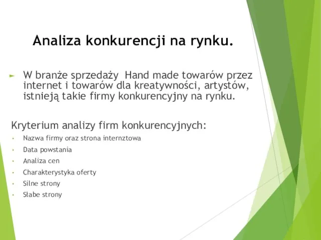 Analiza konkurencji na rynku. W branże sprzedaży Hand made towarów przez