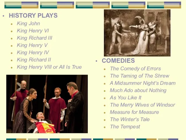 HISTORY PLAYS King John King Henry VI King Richard III King