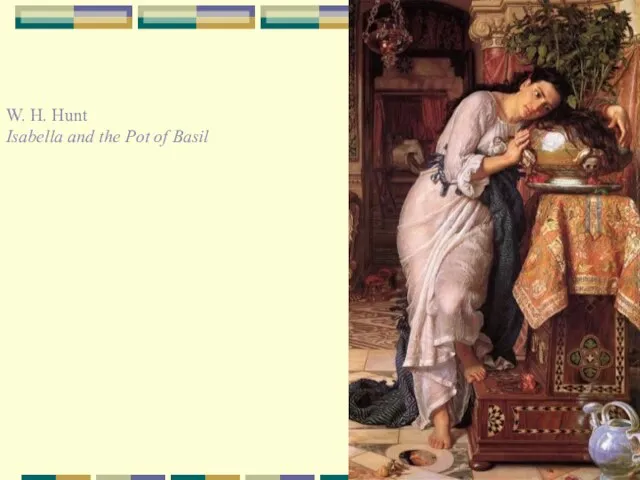 W. H. Hunt Isabella and the Pot of Basil