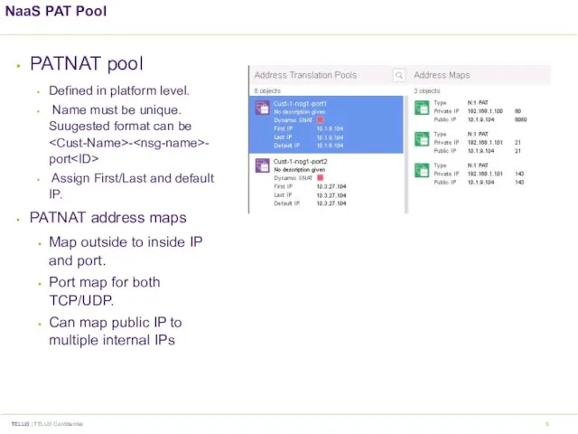 NaaS PAT Pool a) Dual Customer Device b) Single Customer Device