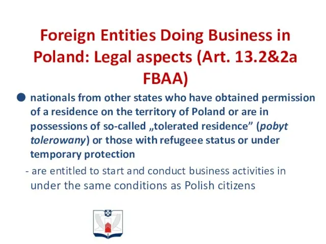 Foreign Entities Doing Business in Poland: Legal aspects (Art. 13.2&2a FBAA)