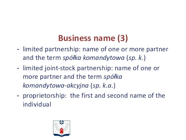 Business name (3) limited partnership: name of one or more partner