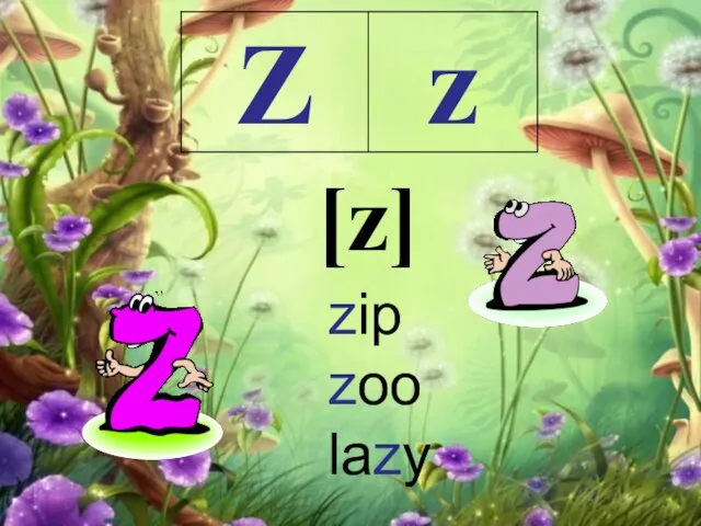 zip zoo lazy [z]