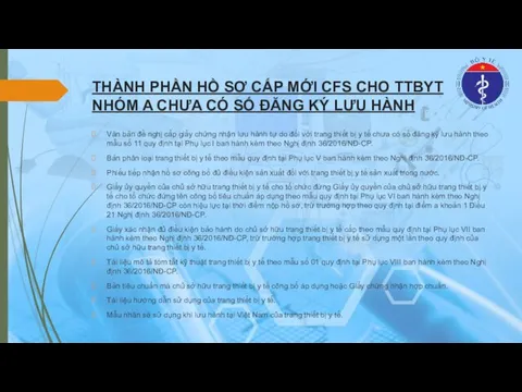 THÀNH PHẦN HỒ SƠ CẤP MỚI CFS CHO TTBYT NHÓM A