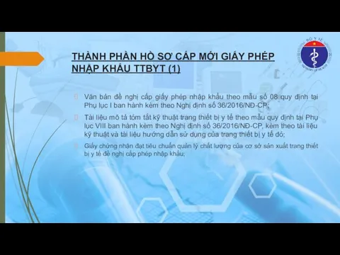 THÀNH PHẦN HỒ SƠ CẤP MỚI GIẤY PHÉP NHẬP KHẨU TTBYT