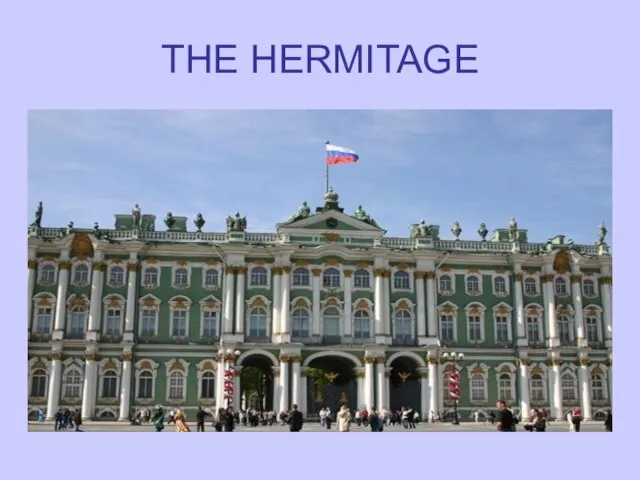 THE HERMITAGE