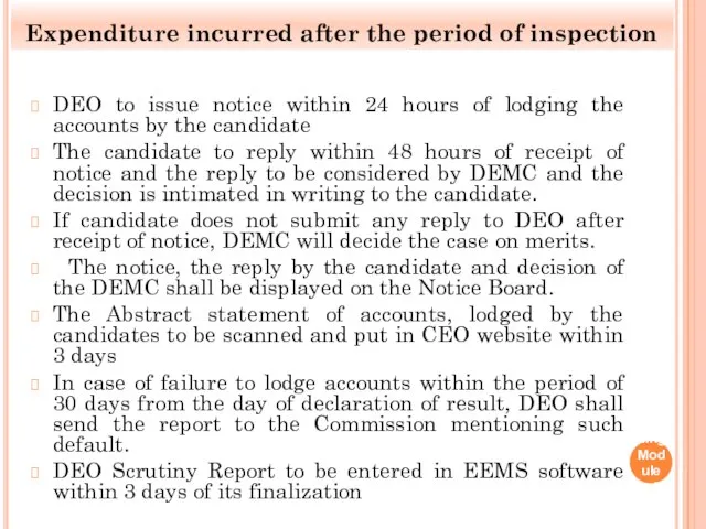 DEO to issue notice within 24 hours of lodging the accounts