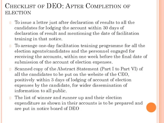 Checklist of DEO: After Completion of election To issue a letter