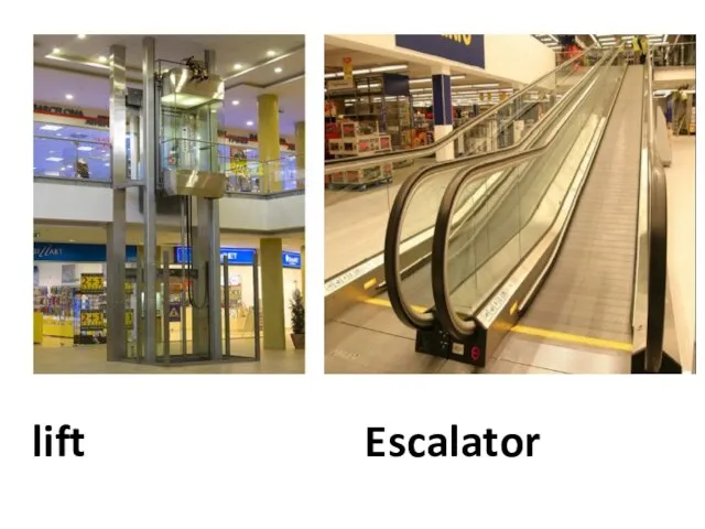 lift Escalator