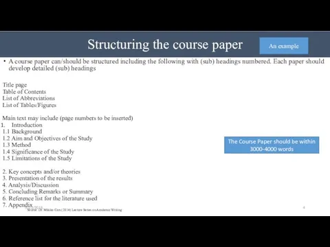 Structuring the course paper A course paper can/should be structured including