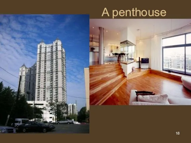 A penthouse