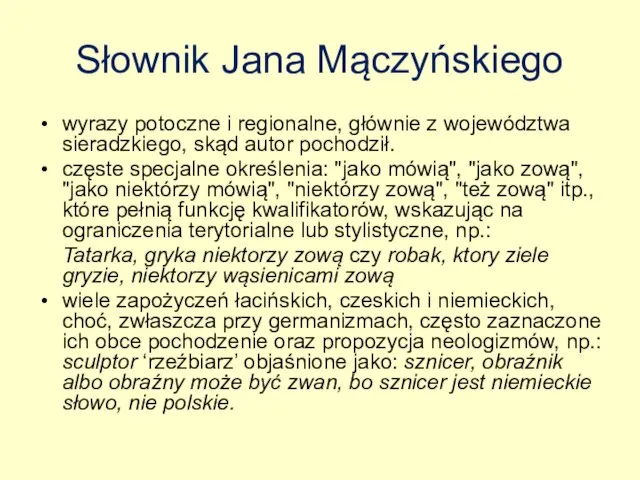 Słownik Jana Mączyńskiego wyrazy potoczne i regionalne, głównie z województwa sieradzkiego,