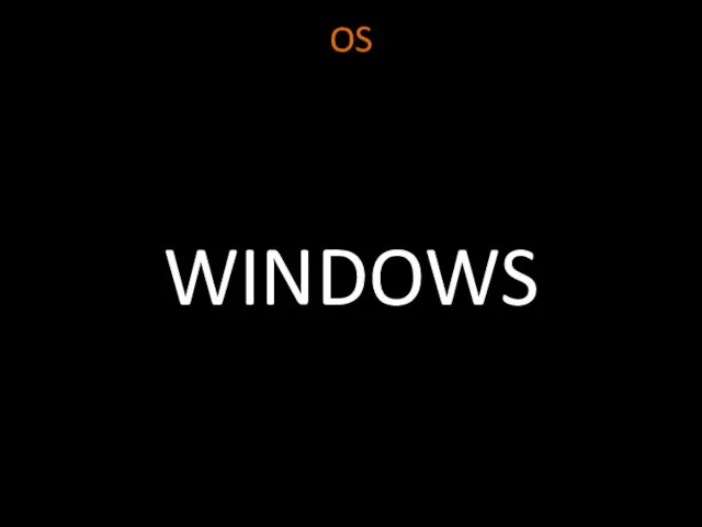 OS WINDOWS