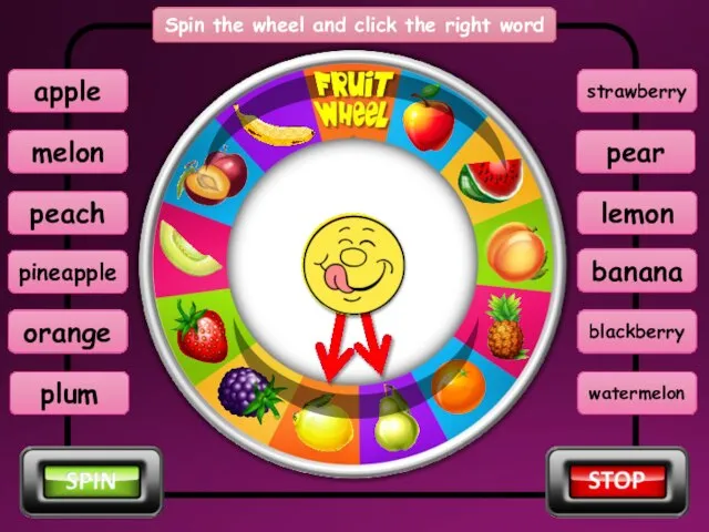 Spin the wheel and click the right word lemon melon plum