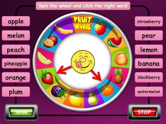 Spin the wheel and click the right word strawberry melon peach