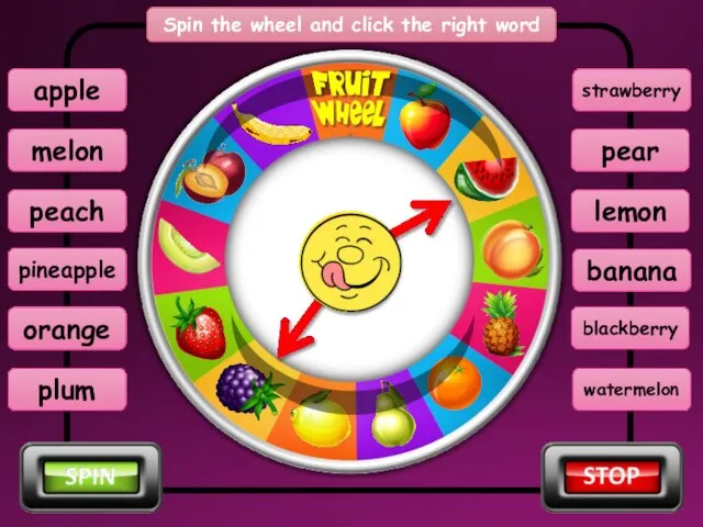 Spin the wheel and click the right word blackberry melon peach