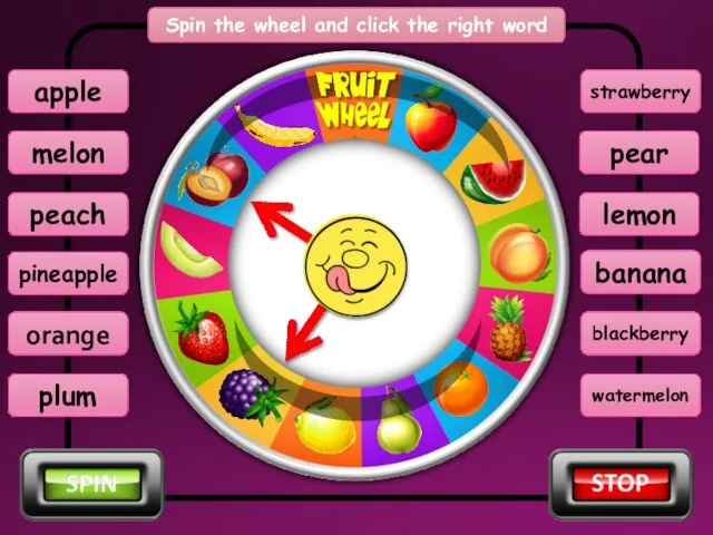 Spin the wheel and click the right word plum melon peach