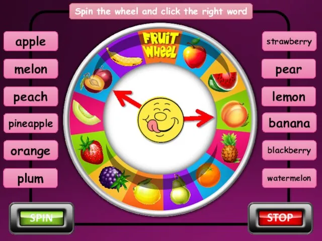 Spin the wheel and click the right word peach melon plum