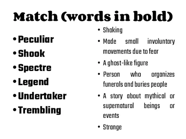 Peculiar Shook Spectre Legend Undertaker Trembling Shaking Made small involuntary movements