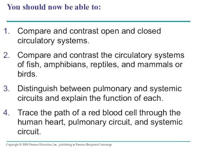 You should now be able to: Compare and contrast open and