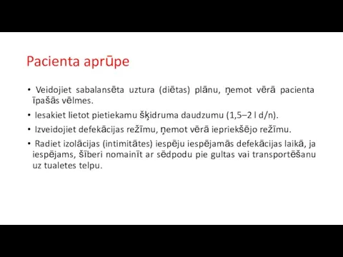 Pacienta aprūpe Veidojiet sabalansēta uztura (diētas) plānu, ņemot vērā pacienta īpašās