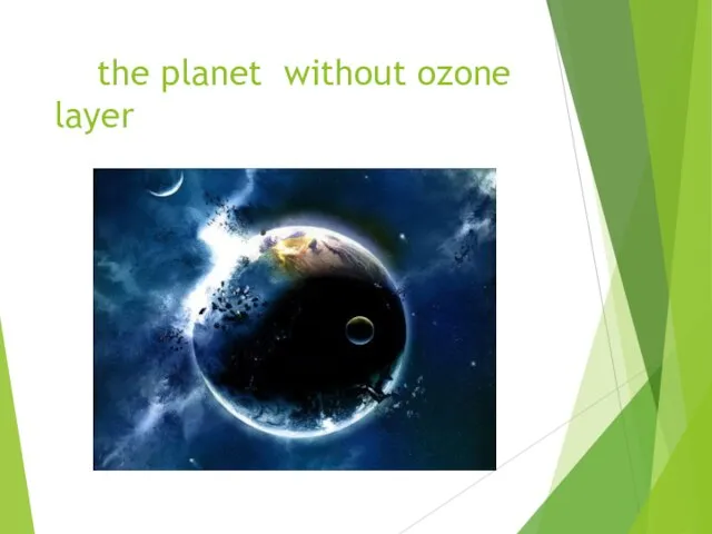 the planet without ozone layer