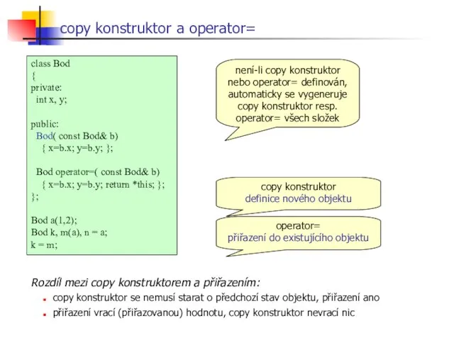 copy konstruktor a operator=