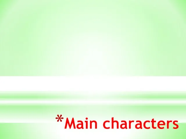 Main characters