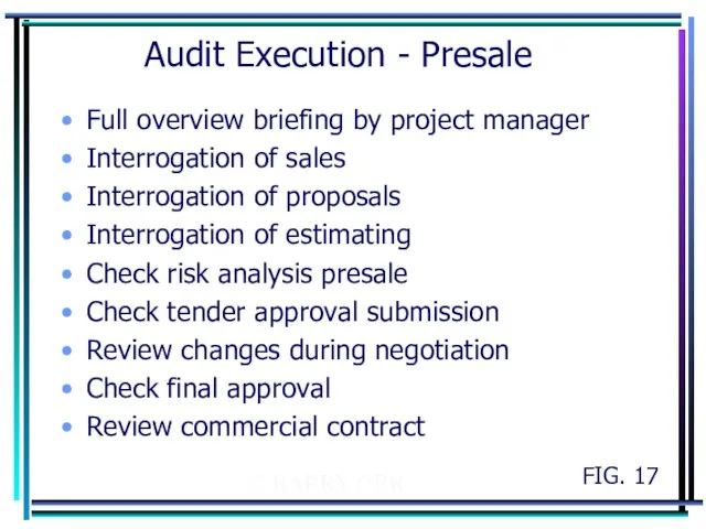 © BARRY ORR Audit Execution - Presale Full overview briefing by