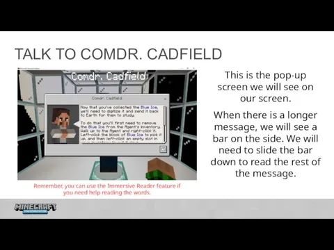 TALK TO COMDR. CADFIELD This is the pop-up screen we will