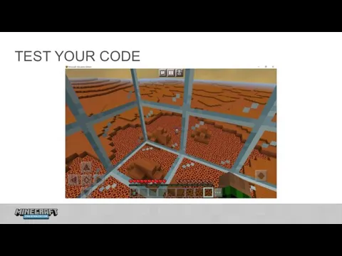TEST YOUR CODE