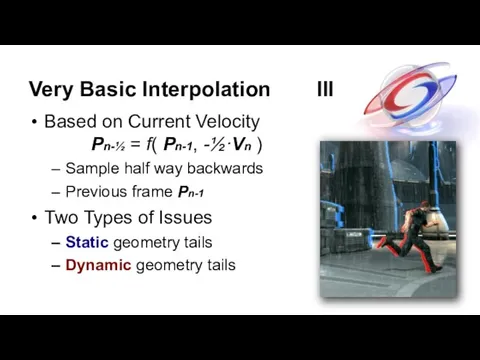 Very Basic Interpolation III Based on Current Velocity Pn-½ = f(