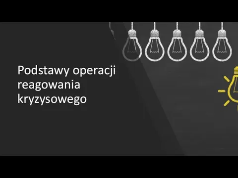 Podstawy operacji reagowania kryzysowego