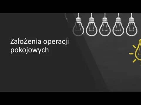 Założenia operacji pokojowych