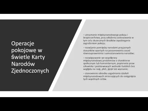 Operacje pokojowe w świetle Karty Narodów Zjednoczonych – utrzymanie międzynarodowego pokoju