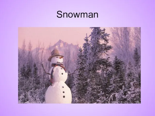 Snowman