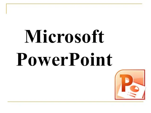 Microsoft PowerPoint