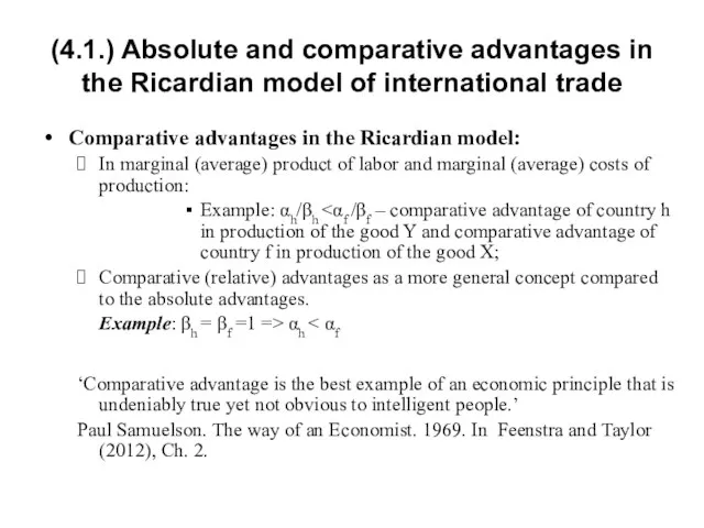 (4.1.) Absolute and comparative advantages in the Ricardian model of international