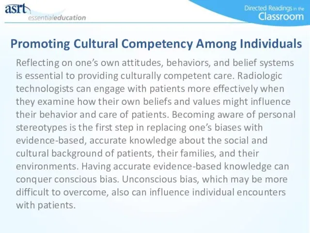 Promoting Cultural Competency Among Individuals Reflecting on one’s own attitudes, behaviors,