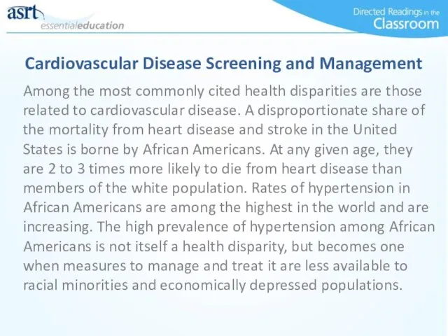 Among the most commonly cited health disparities are those related to