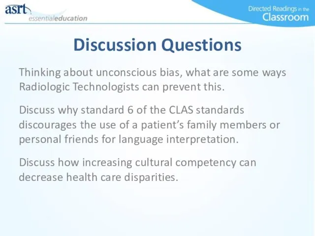 Discussion Questions Thinking about unconscious bias, what are some ways Radiologic