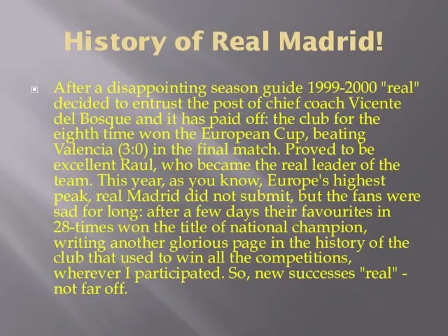 History of Real Madrid! After a disappointing season guide 1999-2000 "real"