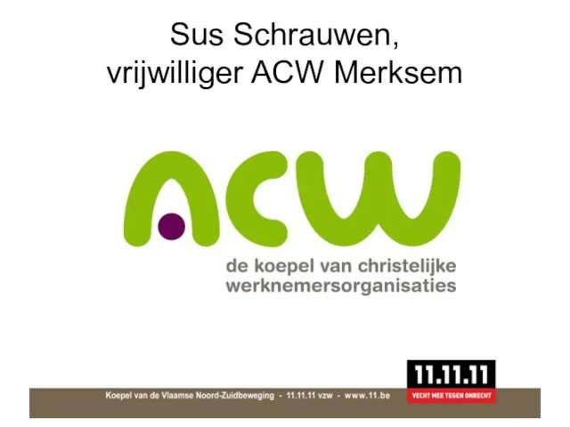 Sus Schrauwen, vrijwilliger ACW Merksem