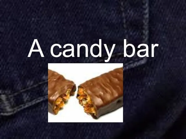 A candy bar