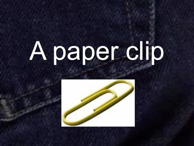 A paper clip